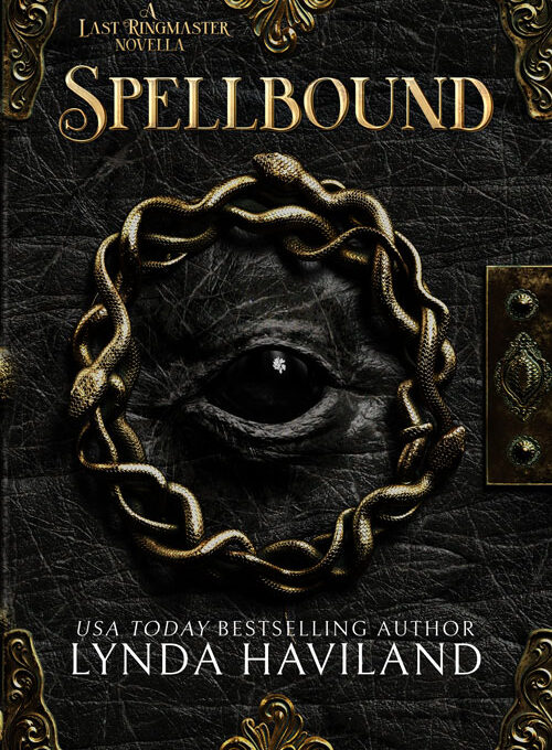 Spellbound: A Last Ringmaster Novella