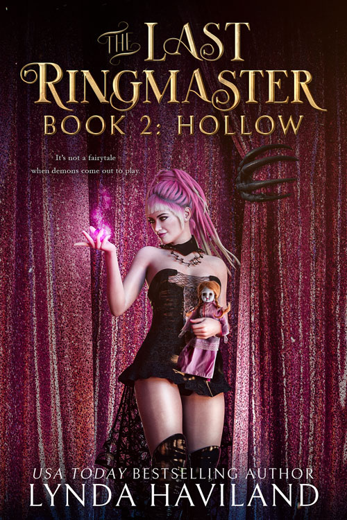 The Last Ringmaster: Hollow (Book 2)